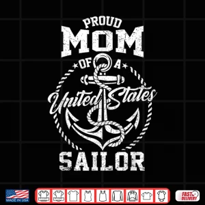Design Proud Parent of a Sailor US Veteran Family Matching Shirt