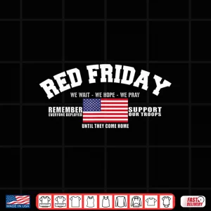 Design Support Our Troops US Flag Red Friday Military Shirt