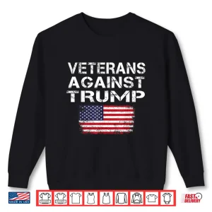 Sweatshirt Veterans Against Trump Tee Military Vets Against Trump Shirt