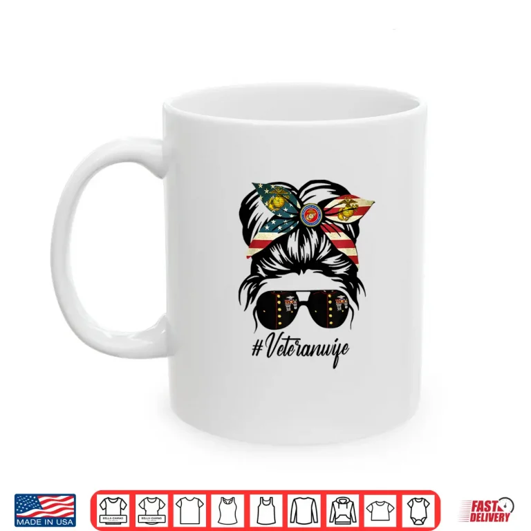 Veteran Spouse Military Patriotic Messy Bun Hair Shirt 3 Mug Veteran Spouse Military Patriotic Messy Bun Hair Shirt
