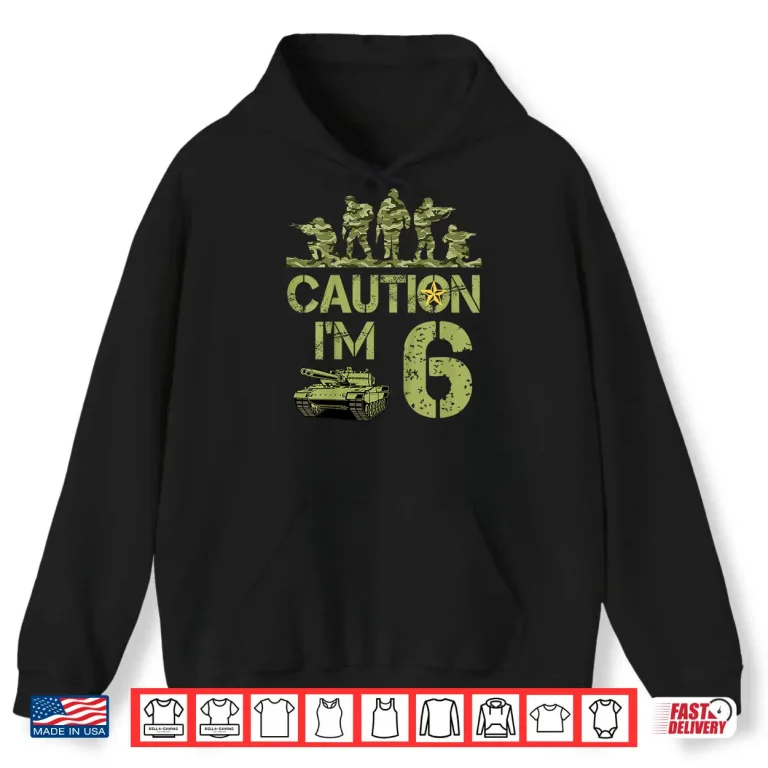 Hoodie 6th Army Birthday Military Im 6 Year Old Camo Birthday Shirt