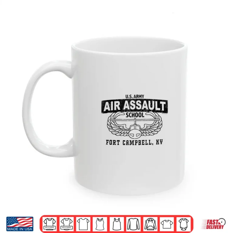 Mug Air Assault School Fort Campbell KY US Army Shirt
