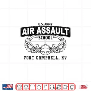 Design Air Assault School Fort Campbell KY US Army Shirt