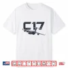 C 17 Globemaster Us Military Aircraft Shirt
