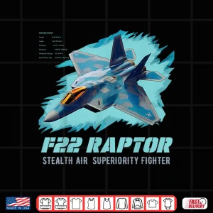 Design F 22 Raptor Fighter Jet Military Airplane Pilot Veteran Day Shirt