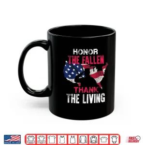 Mug Honor the Fallen Veteran Themed Military Support T Shirt