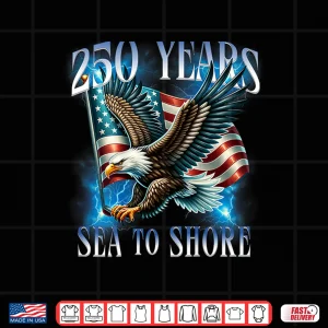 Design On Back 250 Years Sea to Shore 250th Military Anniversary Shirt