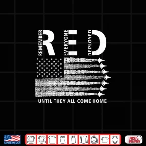 Design Red American Flag Remember Everyone Deployed Military Shirt