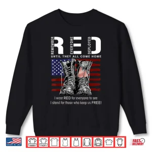 Sweatshirt Red Until They All Come Home USA Flag Shirt