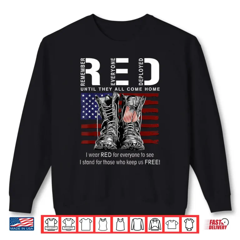 Sweatshirt Red Until They All Come Home USA Flag Shirt