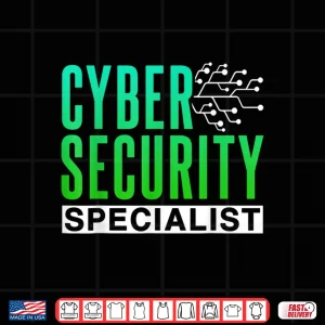 Design Cybersecurity Specialist Hacking Hacker Cyber Security Shirt