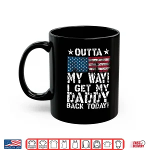 Mug Cool I Get My Parent Back Today Funny Military Child Gift Shirt