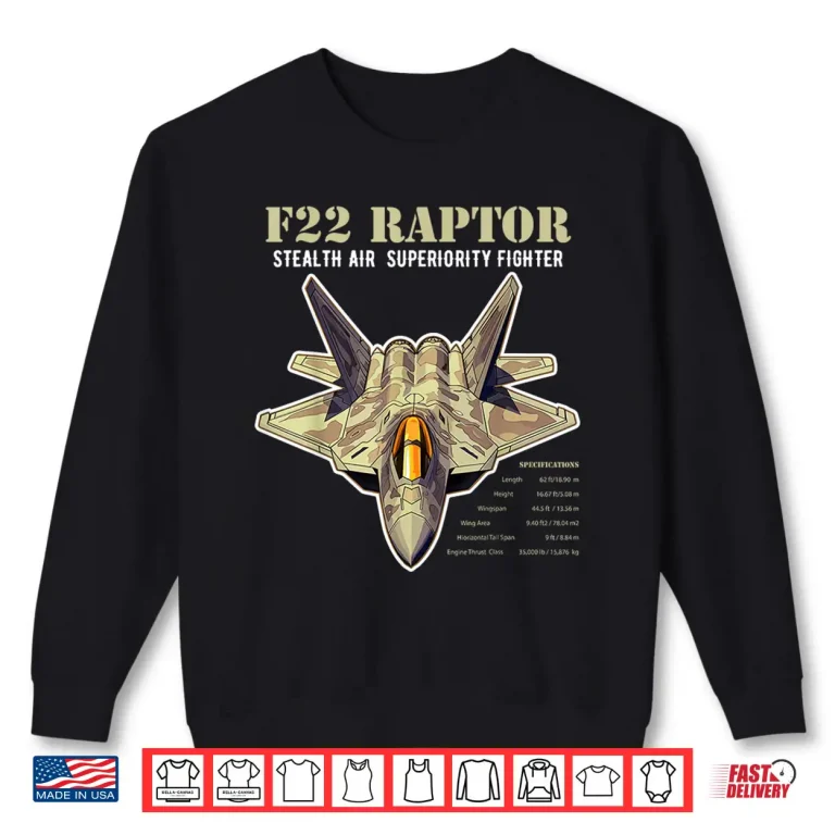 Sweatshirt F 22 Raptor Fighter Jet Military Aircraft Shirt