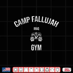Design Camp Fallujah Iraq Gym Veteran OIF Shirt