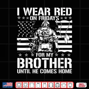Design I Wear Red on Fridays For My Sibling American Flag Military Shirt