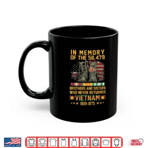 Mug In Memory of the 58479 Brothers and Sisters Vietnam Veteran Shirt