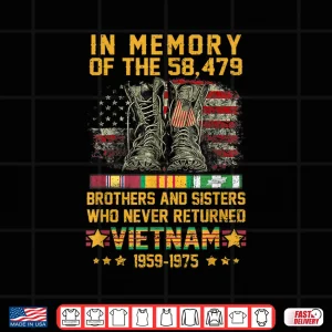 Design In Memory of the 58479 Brothers and Sisters Vietnam Veteran Shirt