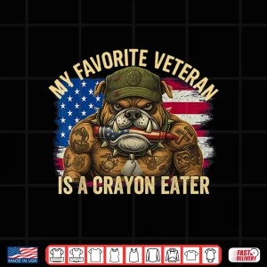 Design Military Corps Bulldog My Favorite Crayon Eater Veterans Day Shirt