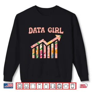 Sweatshirt Data Girl Engineer Machine Learning Datum Data Scientist Shirt