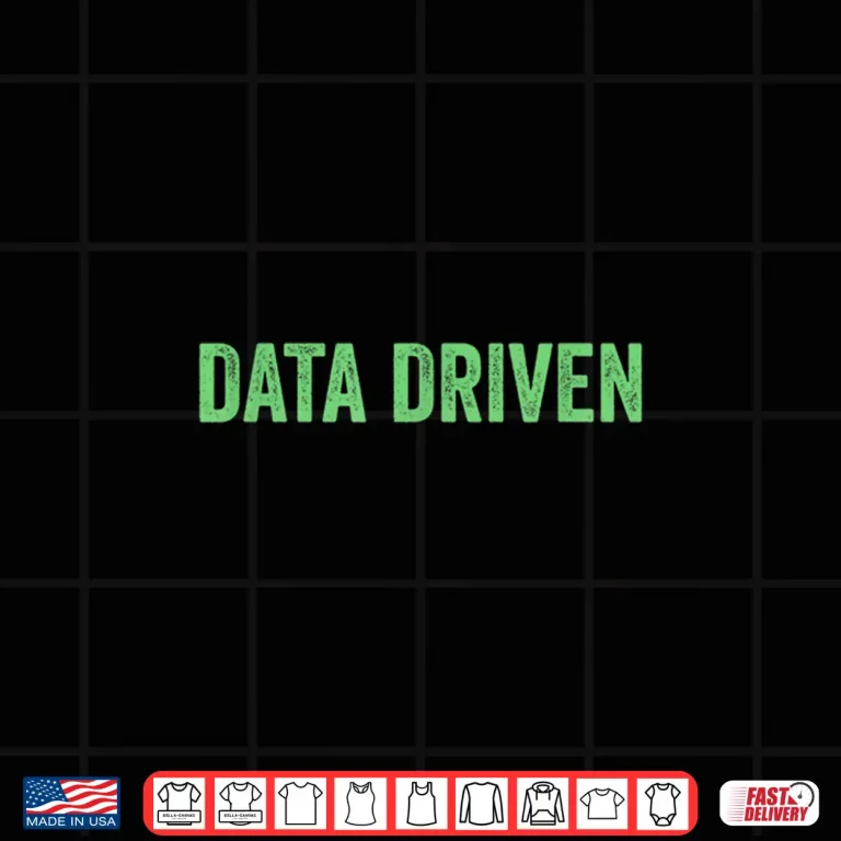 Design Data Driven Data Science Machine Learning Technology Shirt
