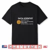 Funny Data Scientist Definition Computer Science Shirt