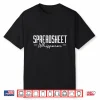 Spreadsheet Whisperer Actuary Statistician Data Scientist Shirt