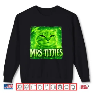Sweatshirt Cat Meme Graphic Cat Lovers Shirt