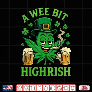 Design A Wee Bit Highrish St Patricks Day Shirt