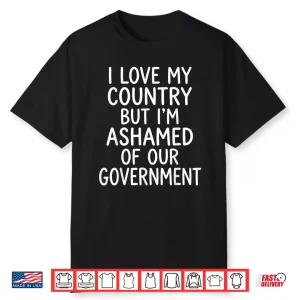 I Love My Country Patriotic Shirt
