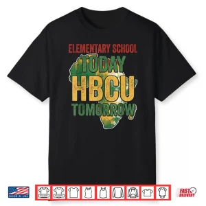 Elementary School Today Hbcu Tomorrow Africa Map Afro Kids Shirt