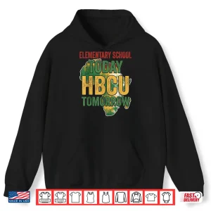 Hoodie Elementary School Today Hbcu Tomorrow Africa Map Afro Kids Shirt