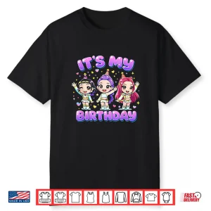 It’S My Birthday Cute Chibi Kpop Funny Birthday Girl K Pop Shirt