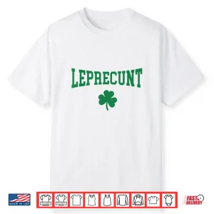 Leprecunt Irish St Patricks Day Funny Shamrock Women’S Shirt