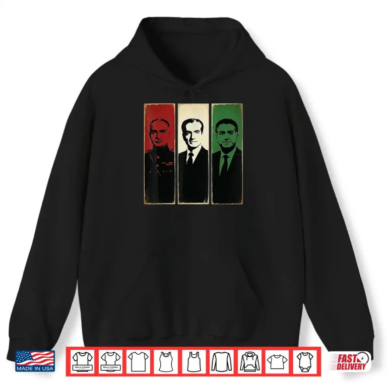 Hoodie Pahlavi Kings Of Iran Pahlavi Shirt