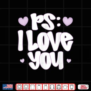 Design ValentineS Day Purple Heart Ps I Love You Day Shirt