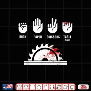 Design Carpenter Gift Rock Paper Scissors Table Saw Shirt
