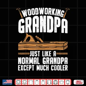 Design Woodworking Woodwork Woodworker Shirt