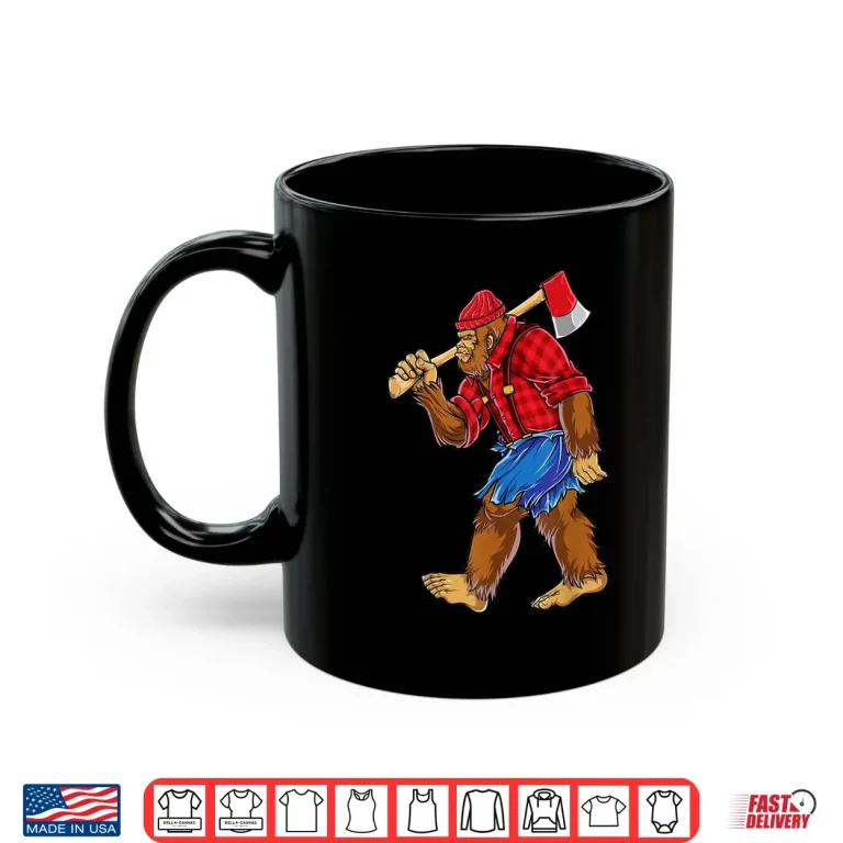 Mug Bigfoot Lumberjack Sasquatch Carpenter Shirt