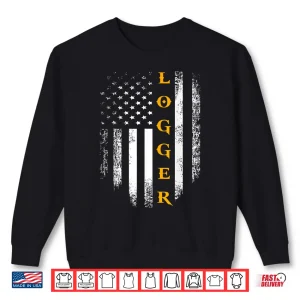 Sweatshirt Logger With American Flag Logging Carpenter Gift Vintage Shirt