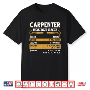 Woodworking Carpentry Woodworker Craftsman Carpenter Shirt