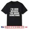 Carpenter Craftman Sarcastic Quote Gift Boys & Mens Graphic Shirt