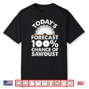 Funny Woodworking Design For Men Women Carpentry Woodworker Shirt