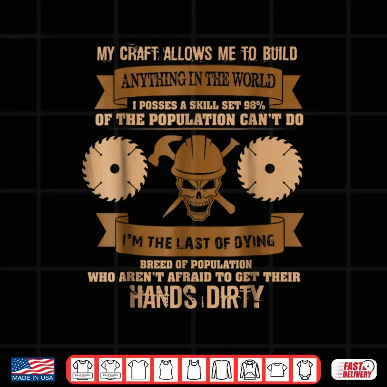 Design Funny T Shirts For Men Woodworking Carpenter Shirt Funny