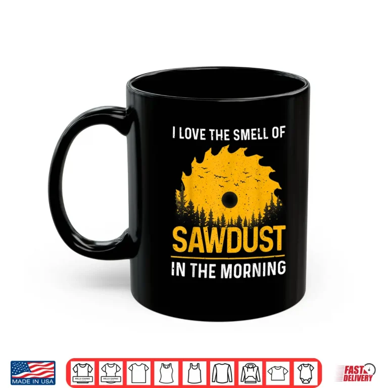 Mug Funny Woodworking For Men Women Woodworker Carpenter Carving Shirt
