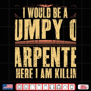 Design Grumpy Union Carpenters Dad Funny T Shirt