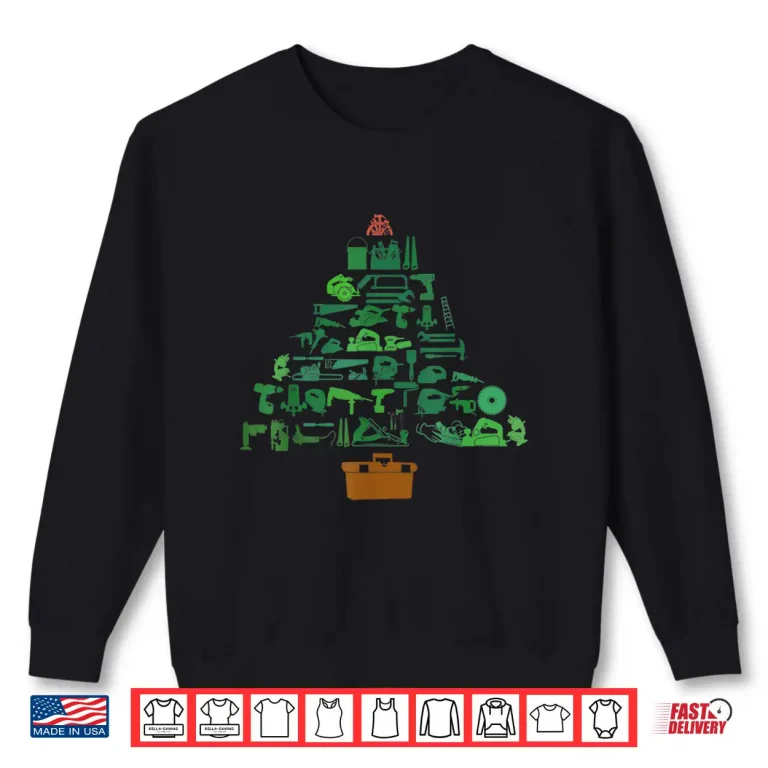 Sweatshirt Woodworker Carpenter Holiday Christmas Tree Craftsman Joiner Shirt