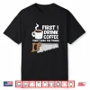 Woodworking Drinking Coffee Woodworker Carpenter Coffee Shirt