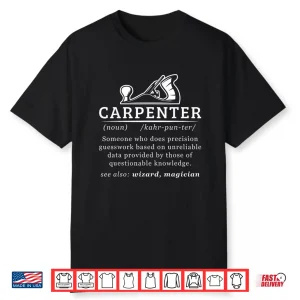 Carpenter Definition Woodworking Carpentry Shirt