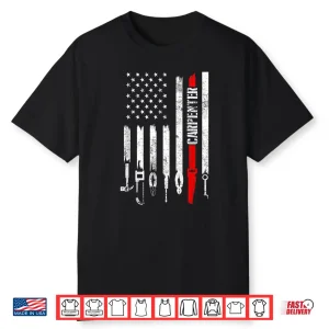 Carpenter Flag Art Woodworker Profession Carpenter Gift Cool Shirt