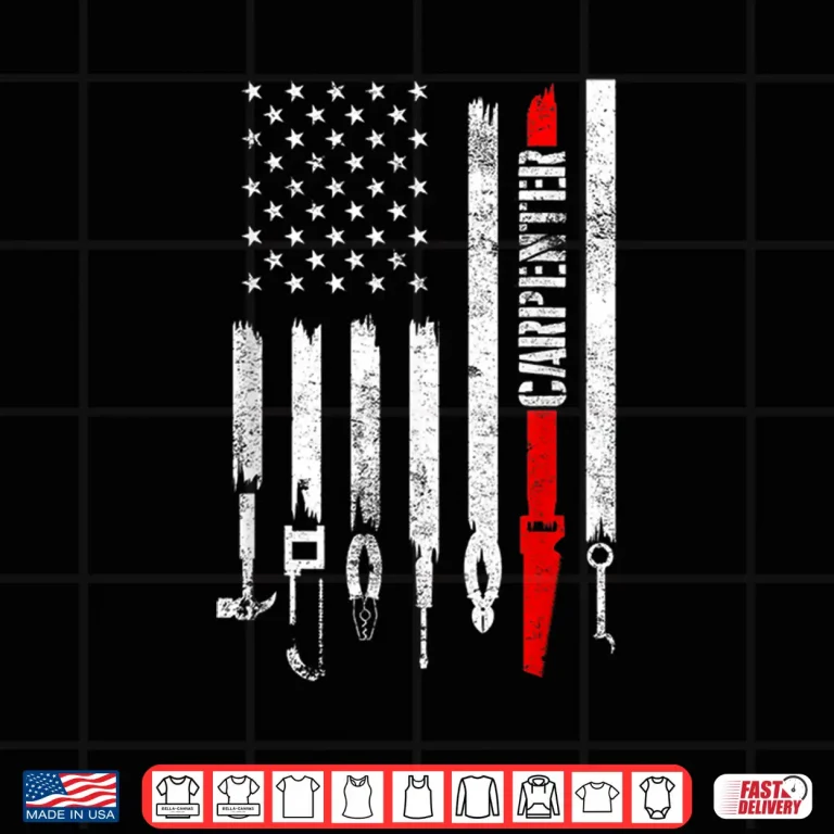 Design Carpenter Flag Art Woodworker Profession Carpenter Gift Cool Shirt